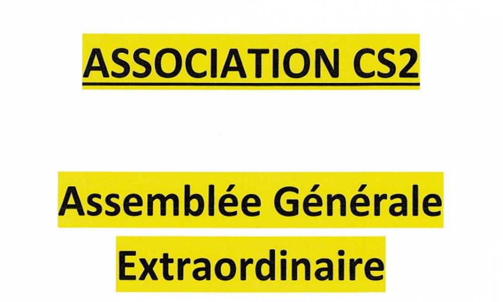 Assemblée Générale Association CS2